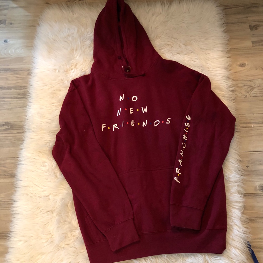 Friends Inspired Sweatshirt No New Friends